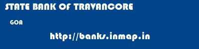 STATE BANK OF TRAVANCORE  GOA     banks information 